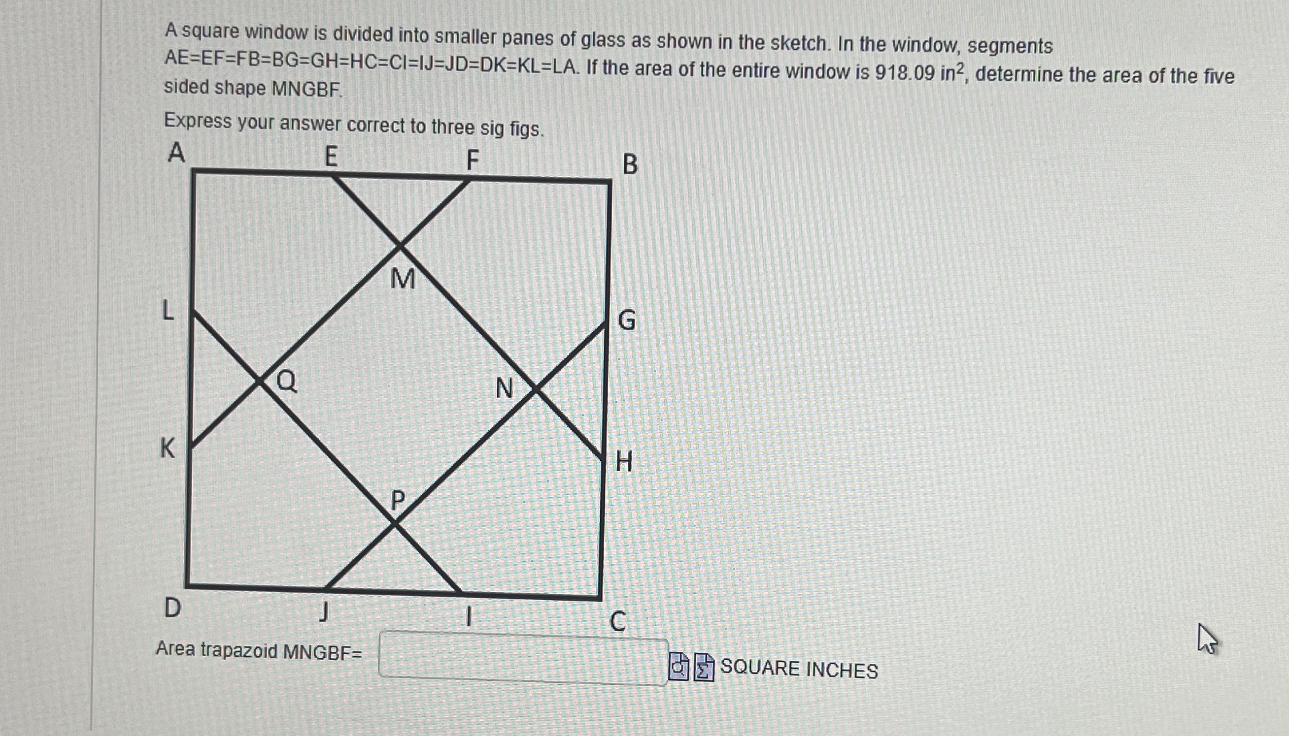 A square window is divided into smaller panes of