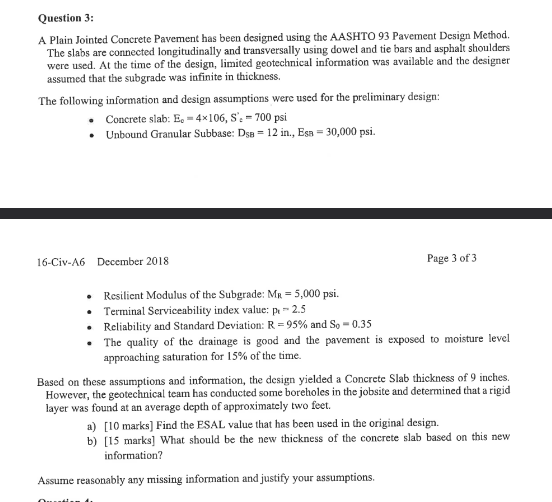 Question 3 : A Plain Jointed Concrete Pavement