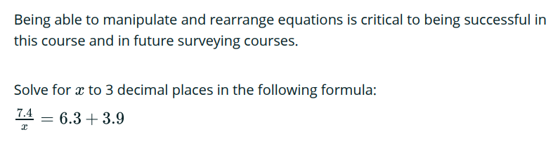 Being able to manipulate and rearrange equations