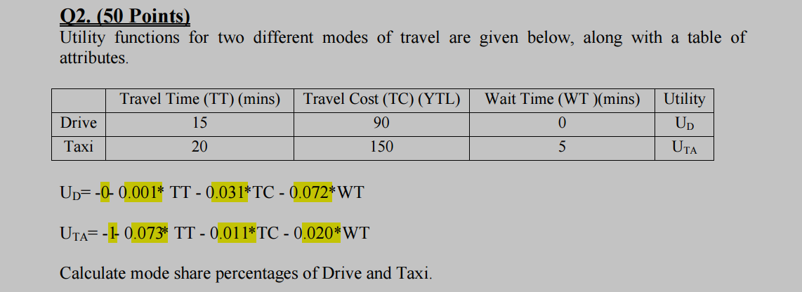 Q 2 . ( 5 0 Points ) Utility functions for two