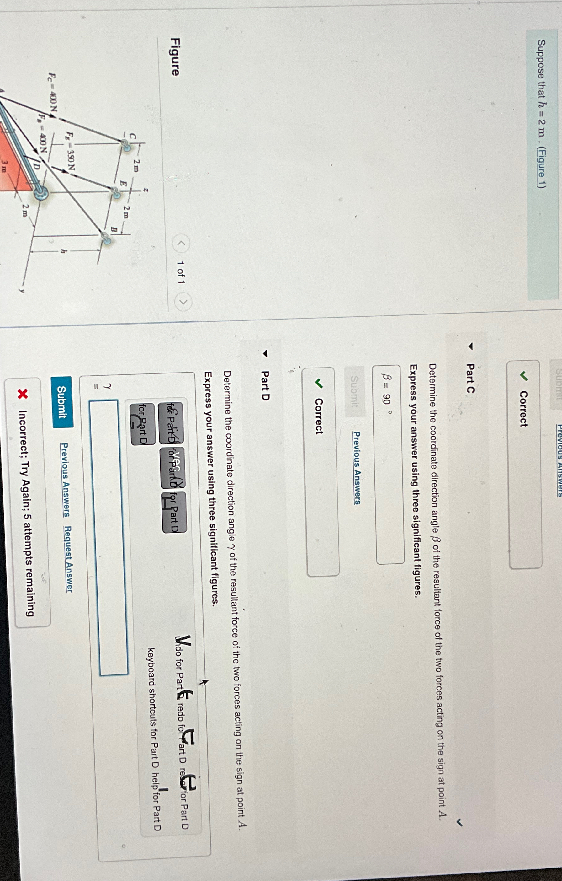 Suppose that h = 2 m . ( Figure 1 ) Part C