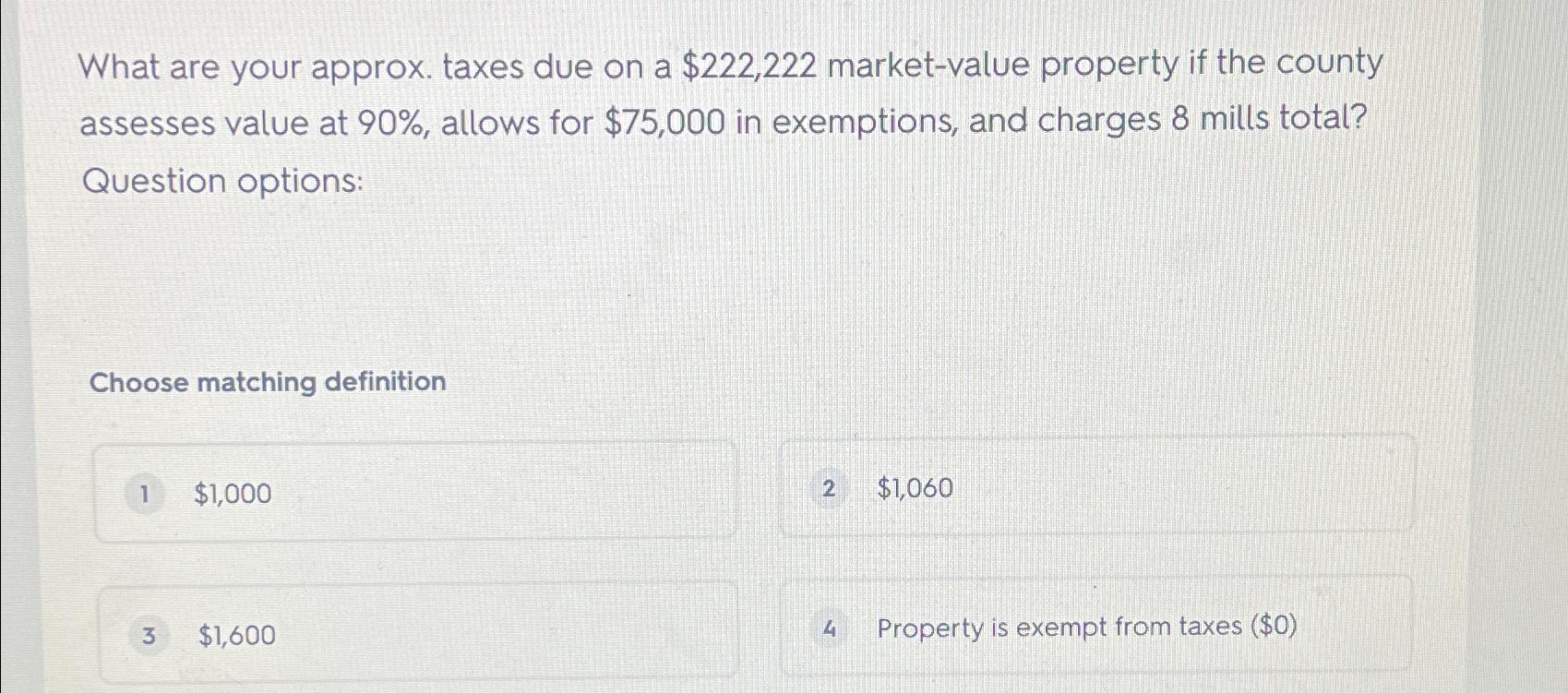 What are your approx. taxes due on a $222,222