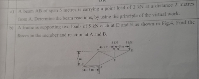 a ) A beam A B of span 5 metres is carrying a