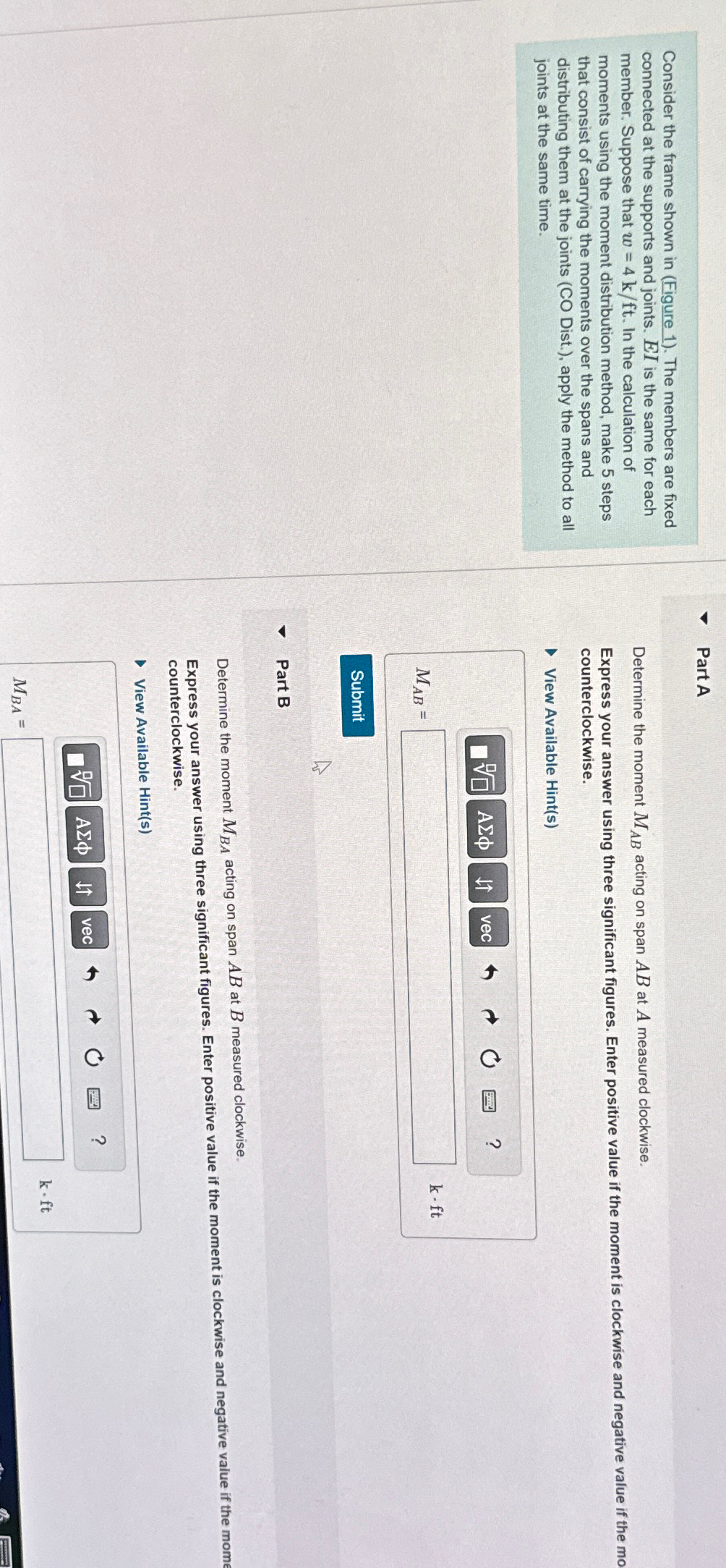 Part A Consider the frame shown in ( Figure 1 ) .