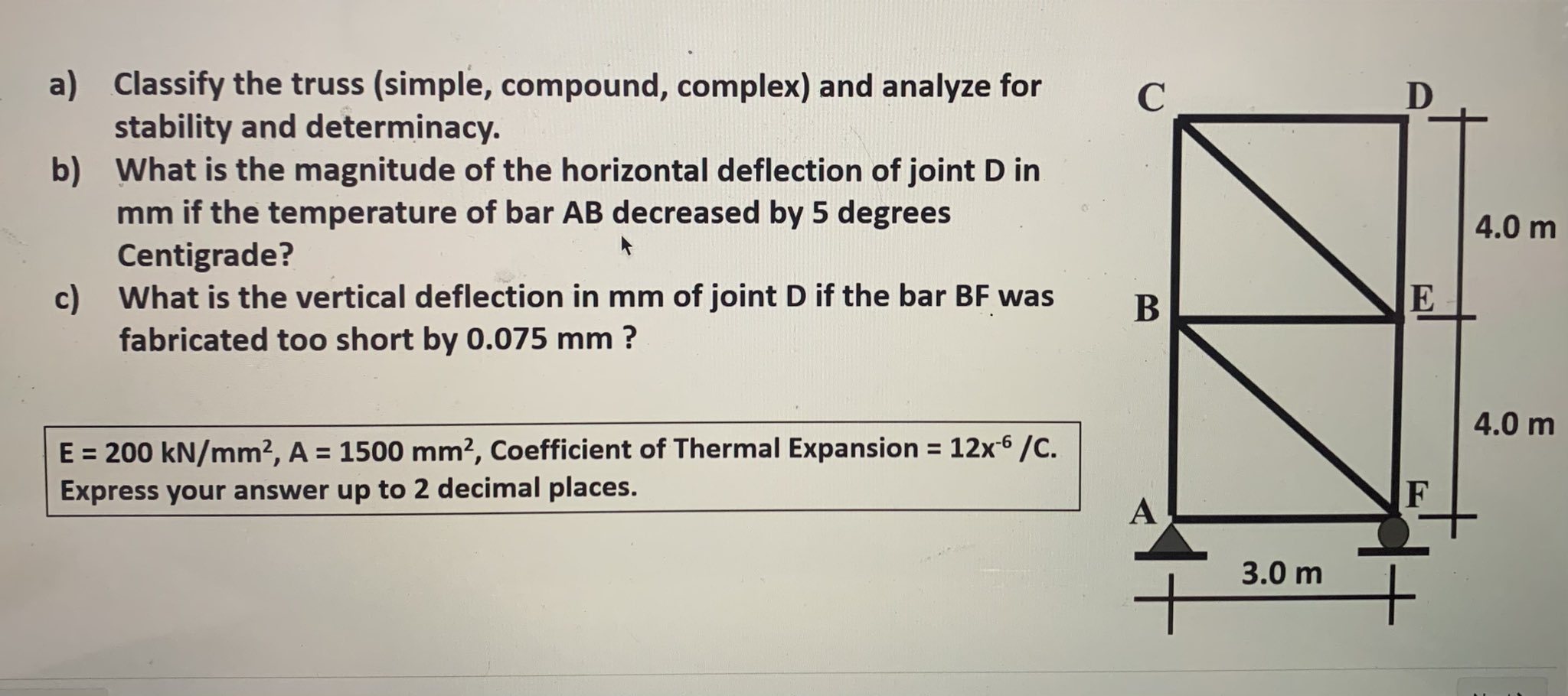 a ) Classify the truss ( simple , compound,