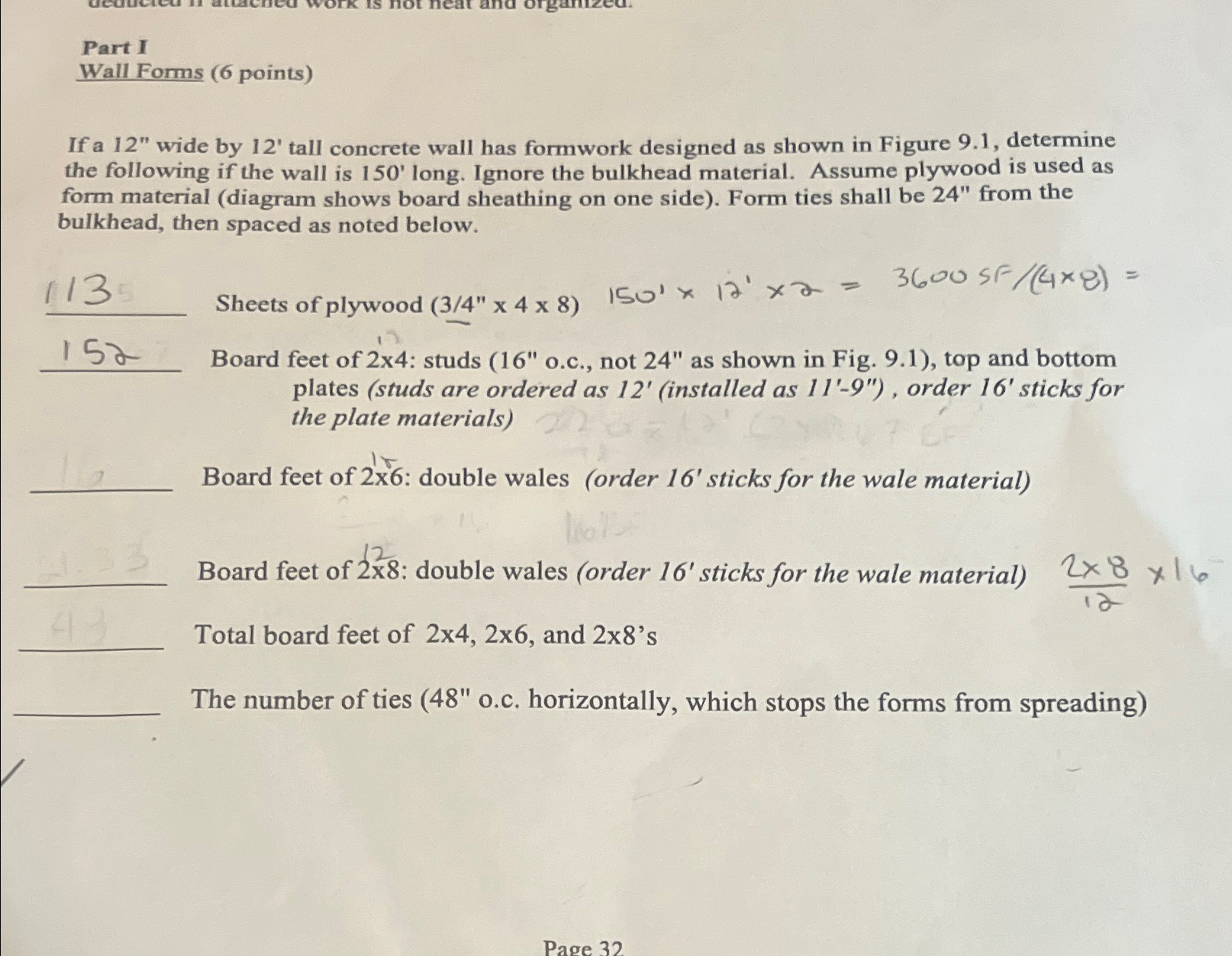 Part I Wall Forms ( 6 points ) If a 1 2 ' ' wide