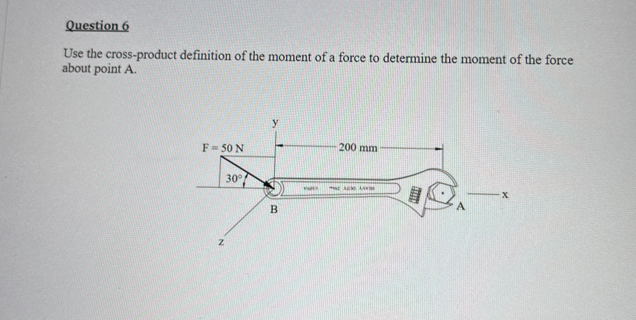 Question 6 Use the cross - product definition of