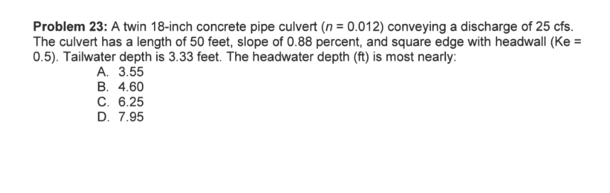 Problem 2 3 : A twin 1 8 - inch concrete pipe