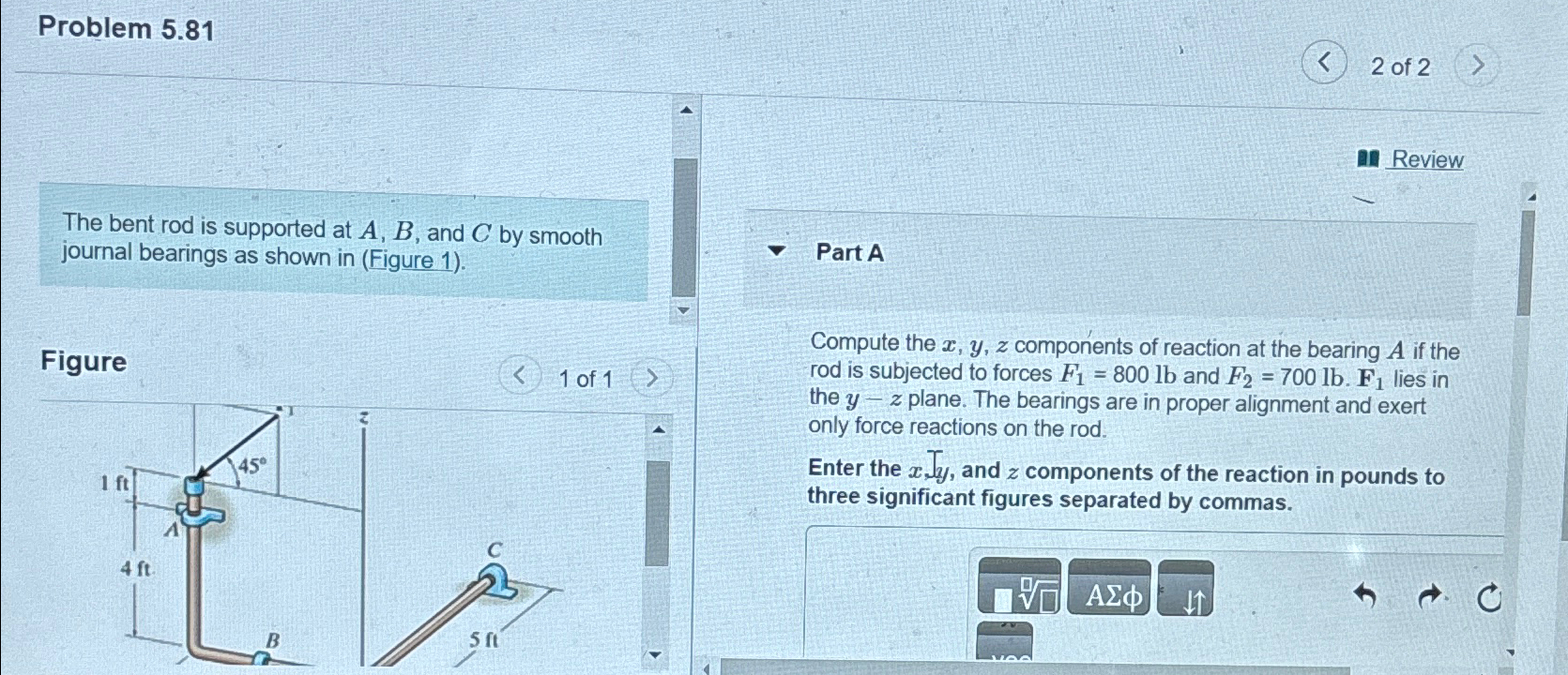 Problem 5 . 8 1 2 of 2 The bent rod is supported