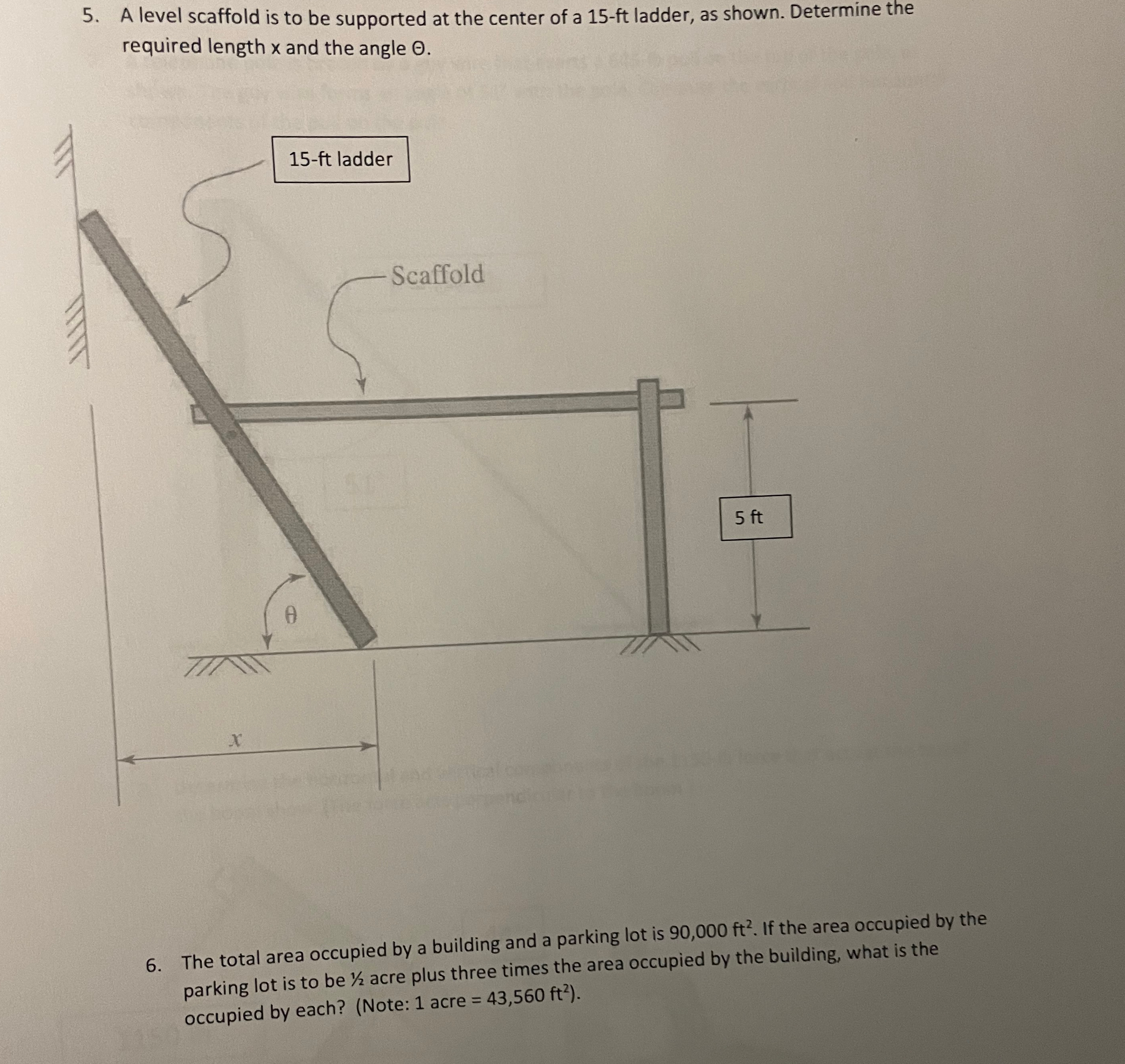 A level scaffold is to be supported at the center