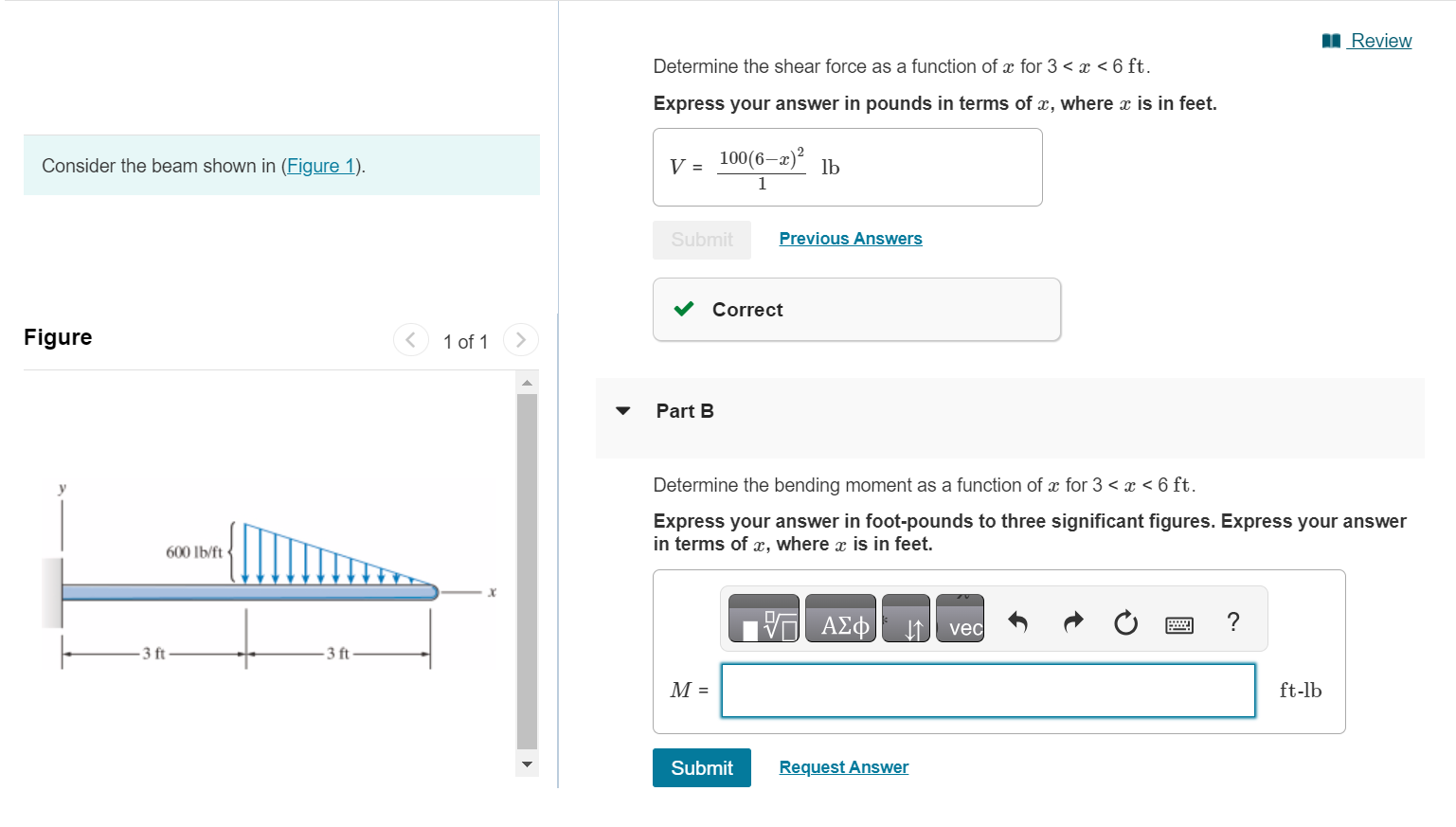 Review Determine the shear force as a function of