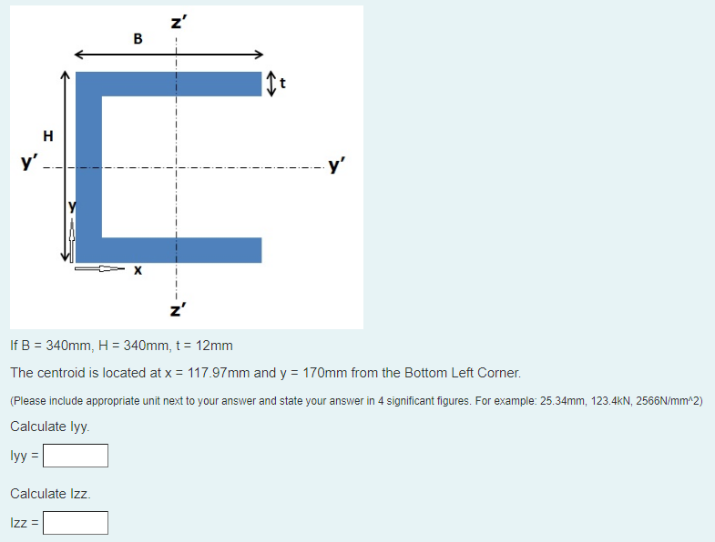 If B = 3 4 0 m m , H = 3 4 0 m m , t = 1 2 m m