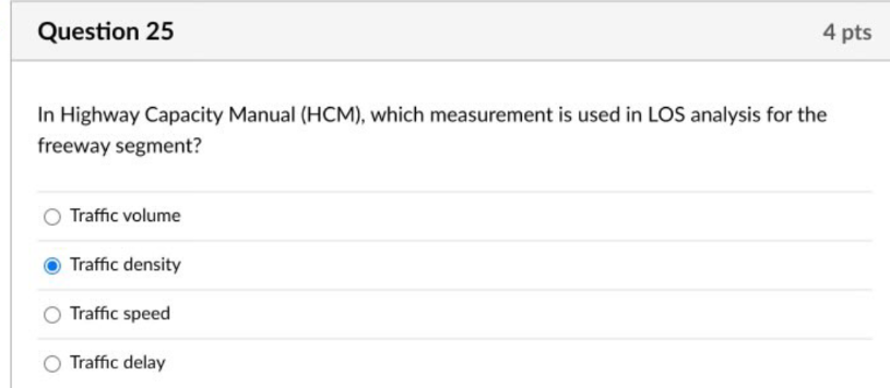 Question 2 5 In Highway Capacity Manual ( HCM ) ,