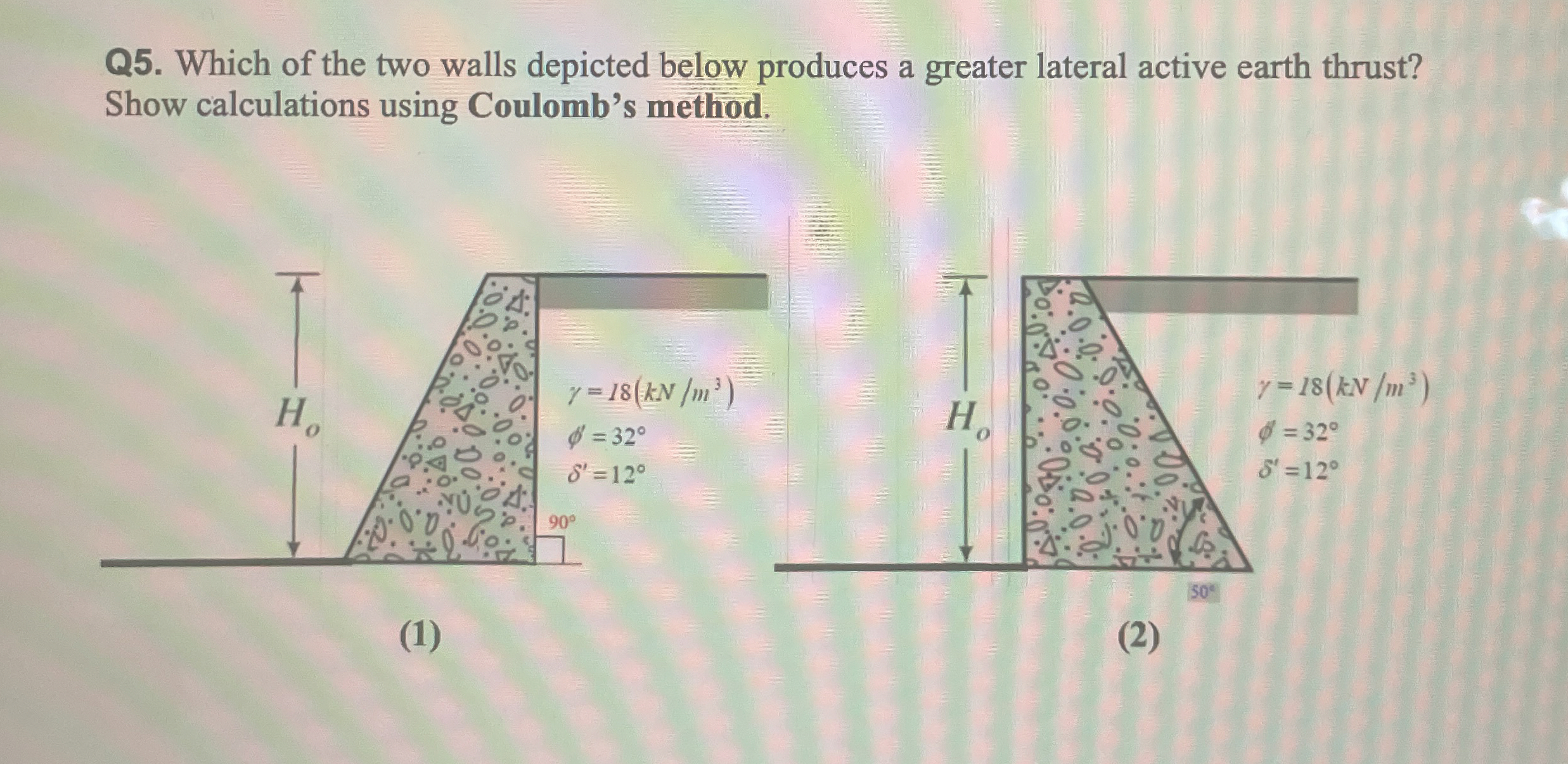 Q 5 . Which of the two walls depicted below
