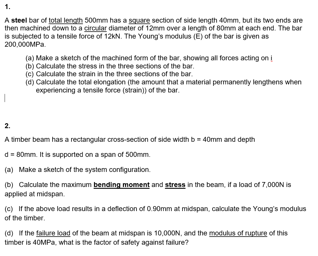 Question 1 A steel bar of total length 5 0 0 m m