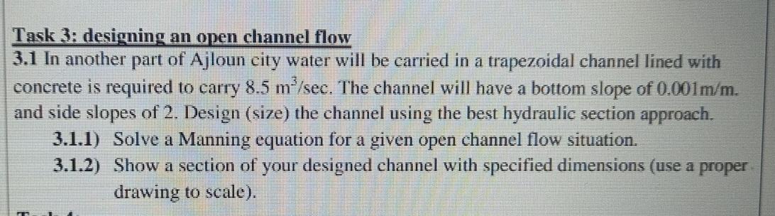 Task 3 : designing an open channel flow 3 . 1 In