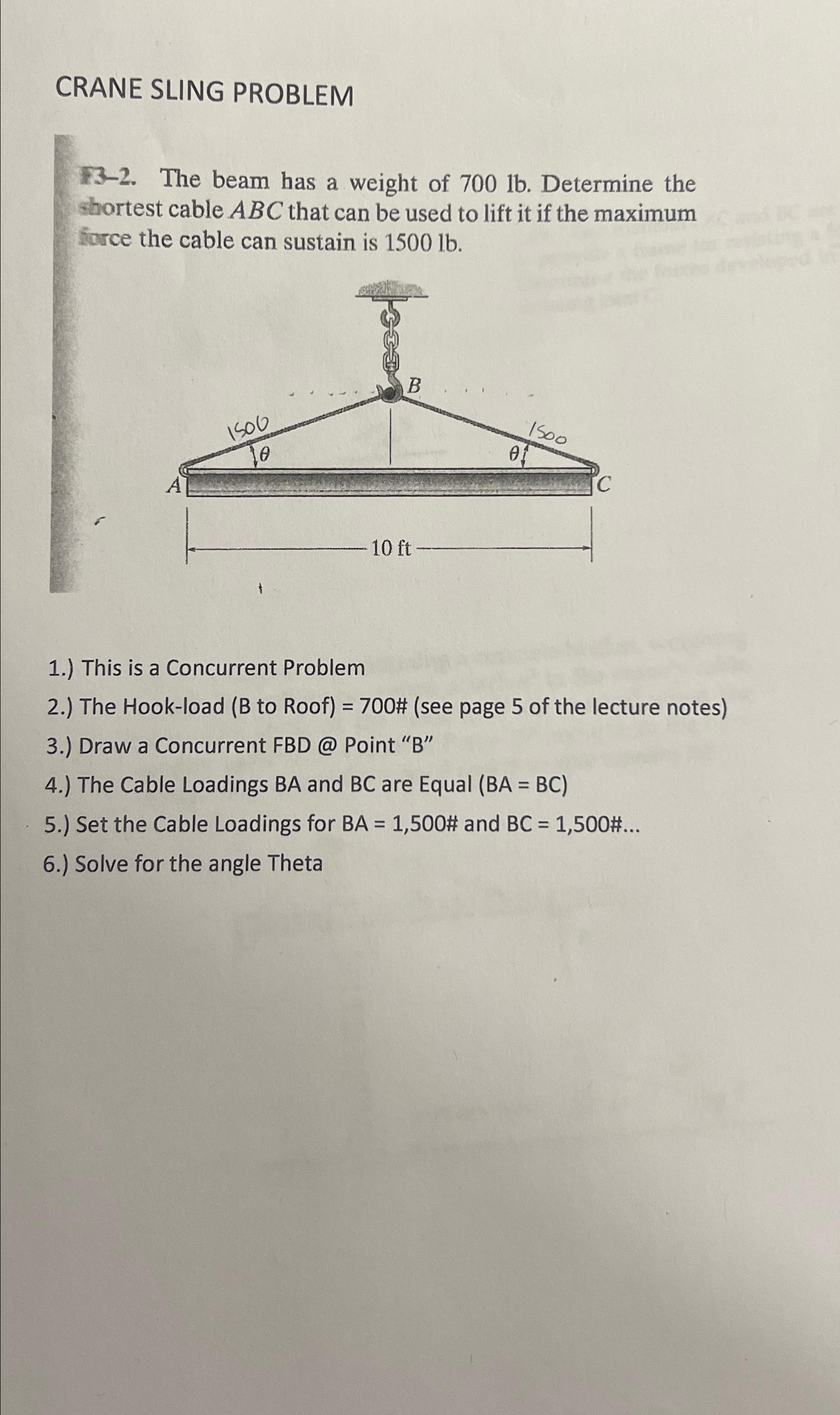 CRANE SLING PROBLEM 1 3 - 2 . The beam has a