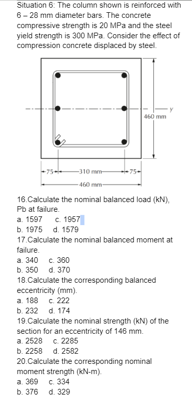 Situation 6 : The column shown is reinforced with