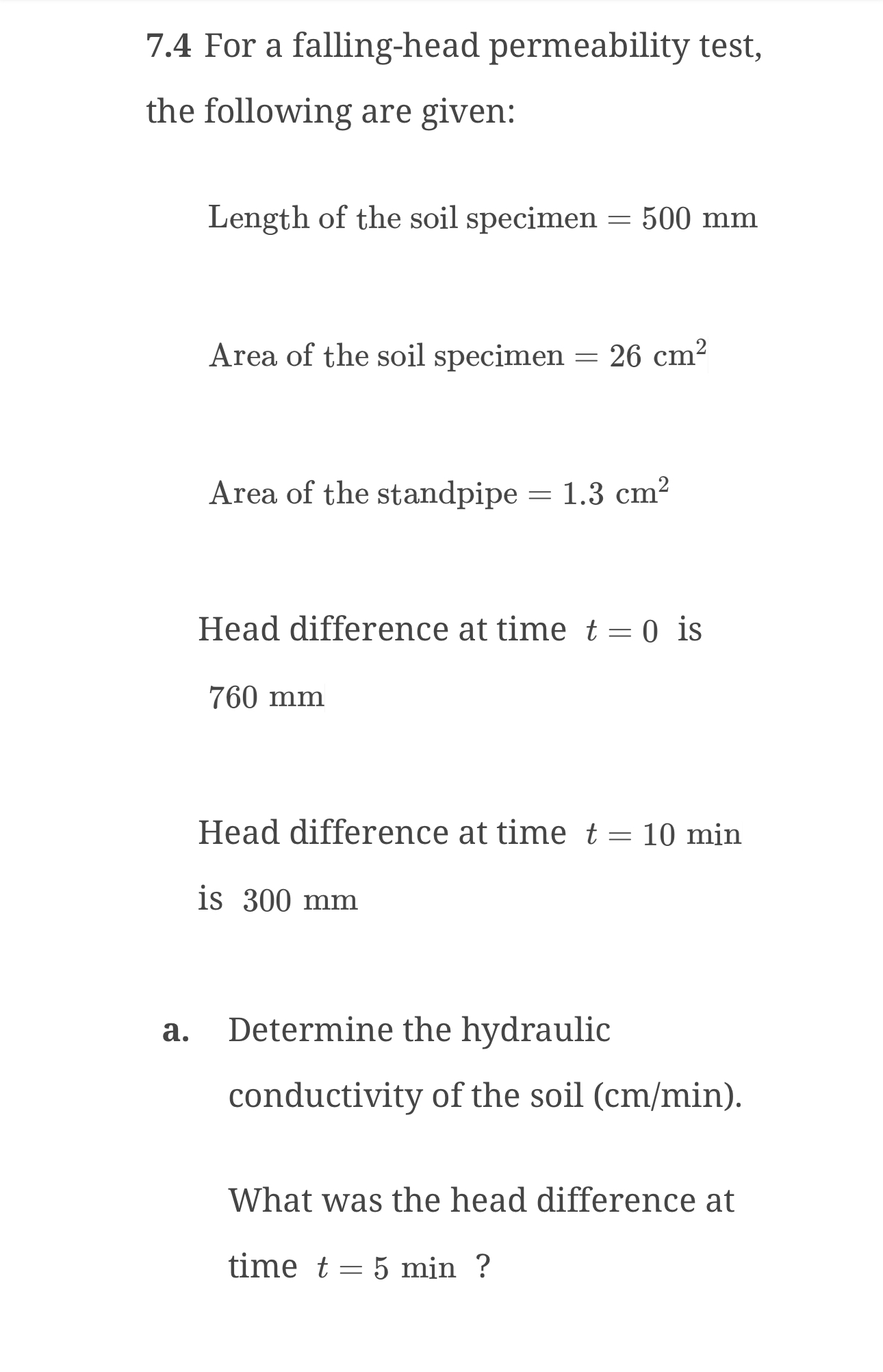 7 . 4 For a falling - head permeability test, the