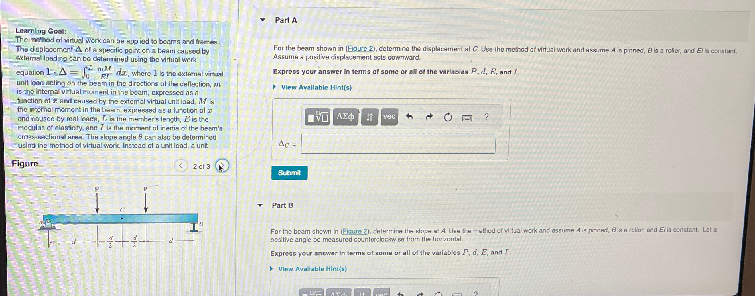 Learning Goal: The method of virtual work can be