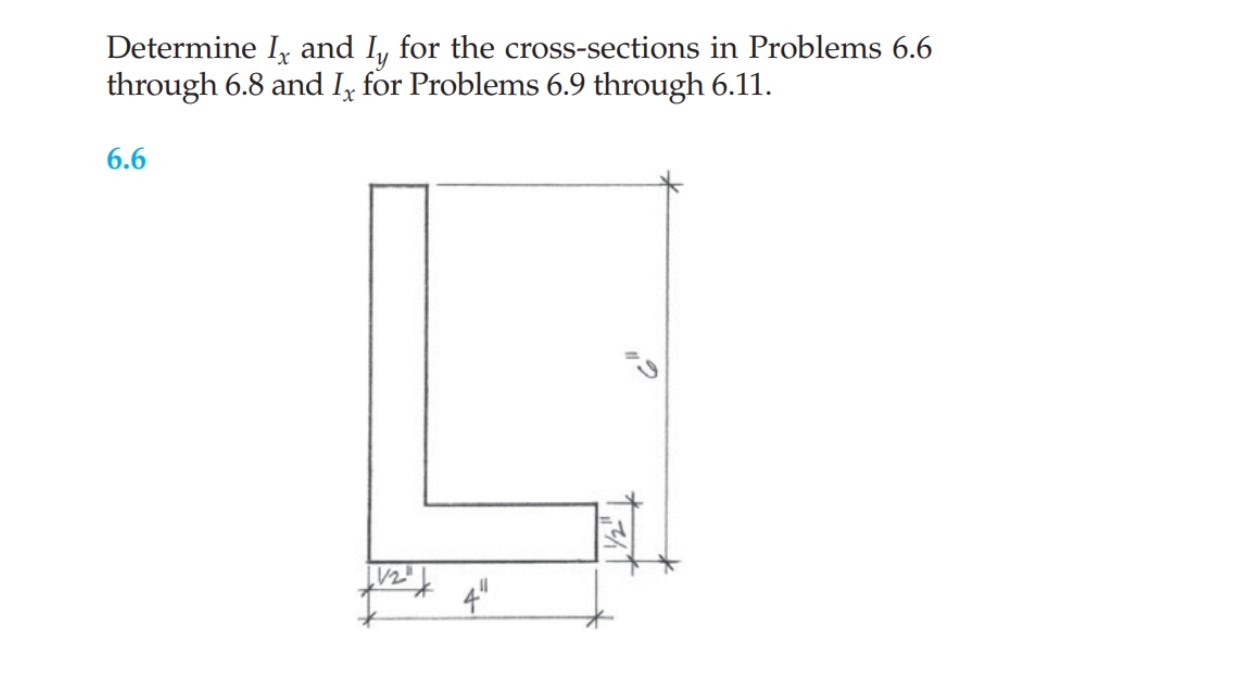 Determine I x and I y for the cross - sections in
