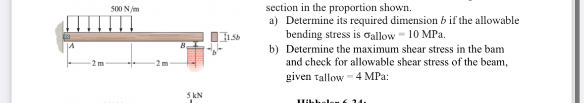 section in the proportion shown. a ) Determine
