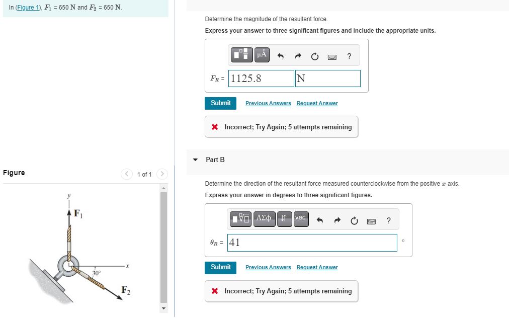 In ( Figure 1 ) , F 1 = 6 5 0 N and F 2 = 6 5 0 N