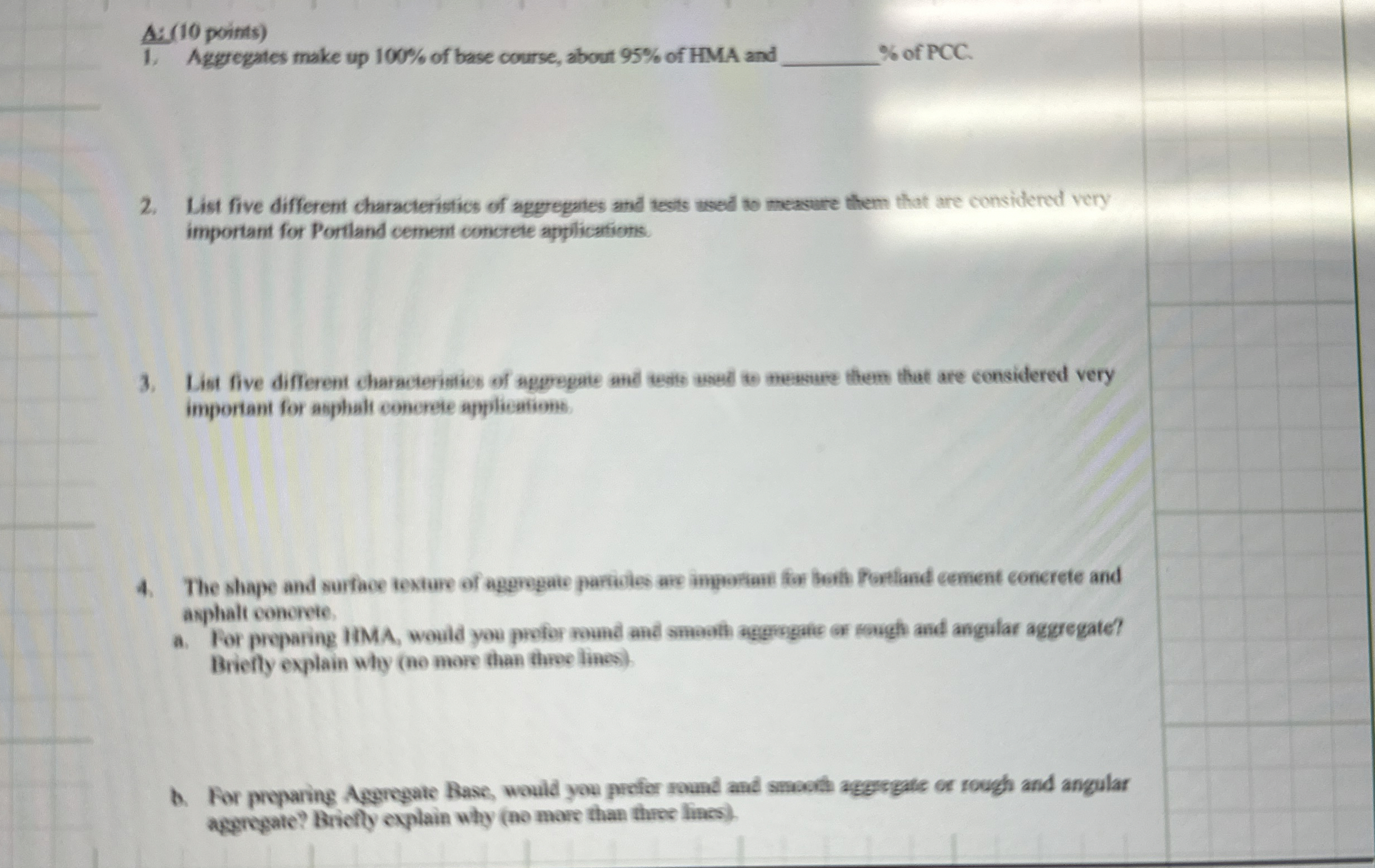 A: ( 1 0 points ) Aggregates make up 1 0 0 % of