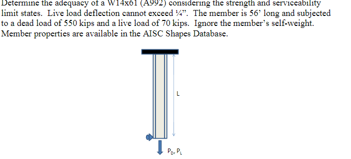 Determine the adequacy of a W 1 4 x 6 1 ( A 9 9 2