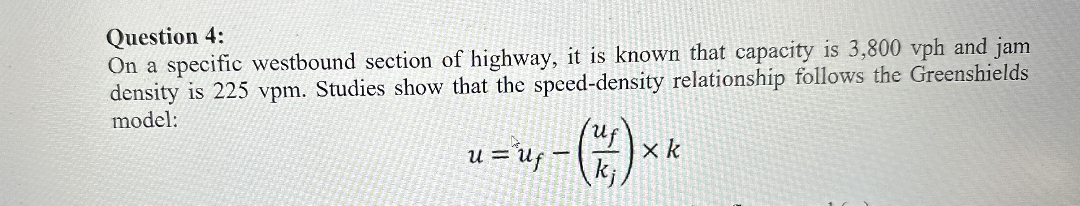 Question 4 : On a specific westbound section of