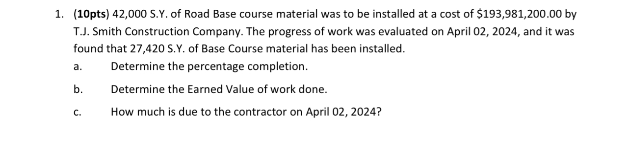 ( 1 0 pts ) 4 2 , 0 0 0 S . Y . of Road Base