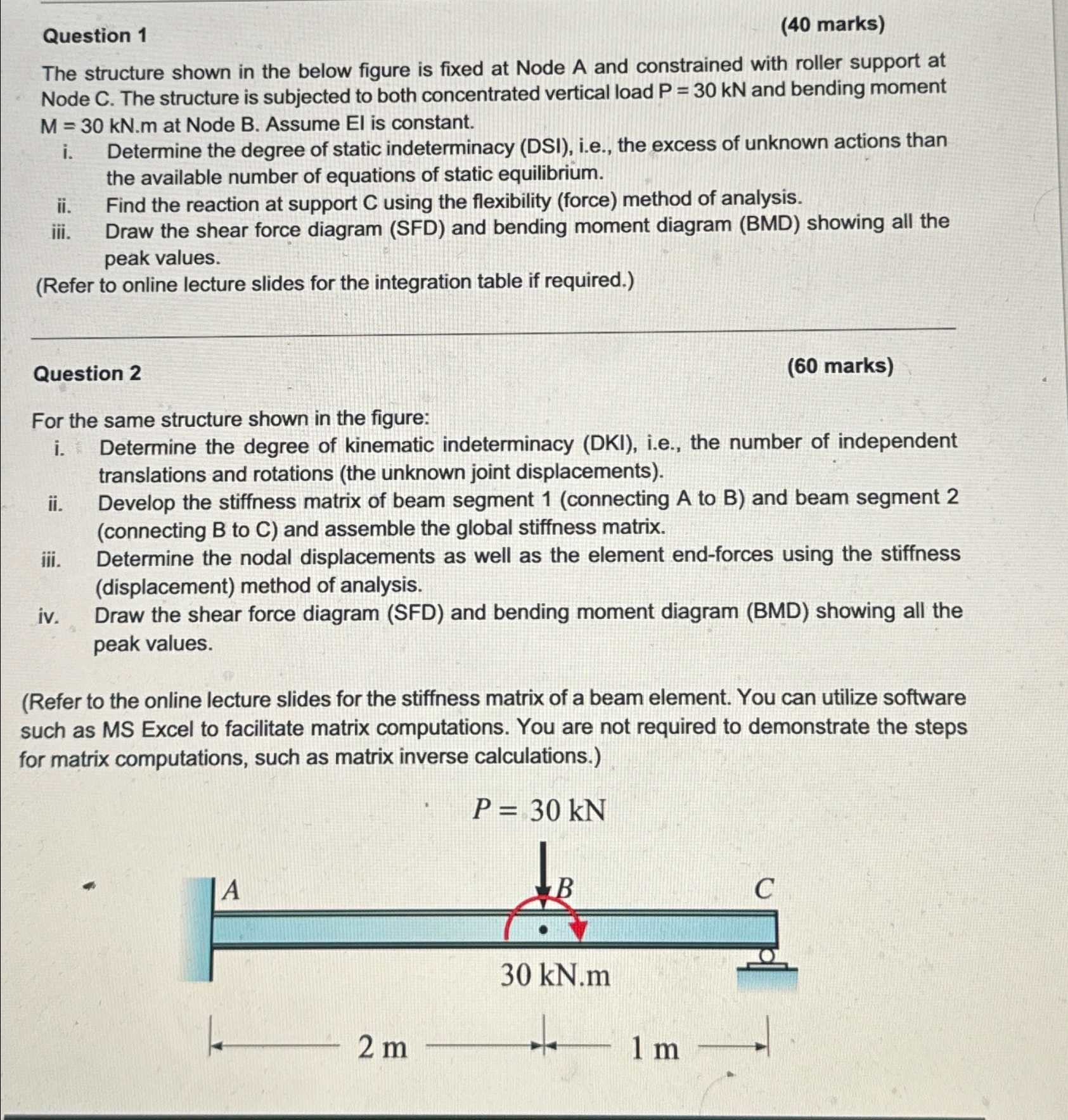 Question 1 ( 4 0 marks ) The structure shown in