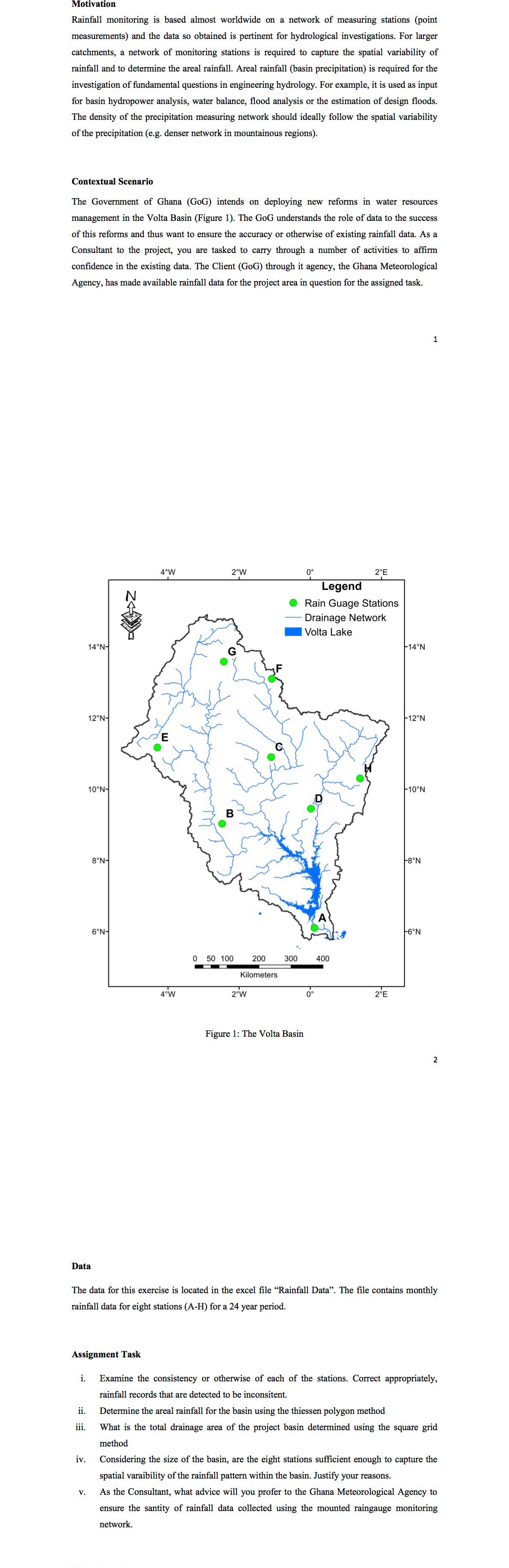 Motivation Rainfall monitoring is based almost