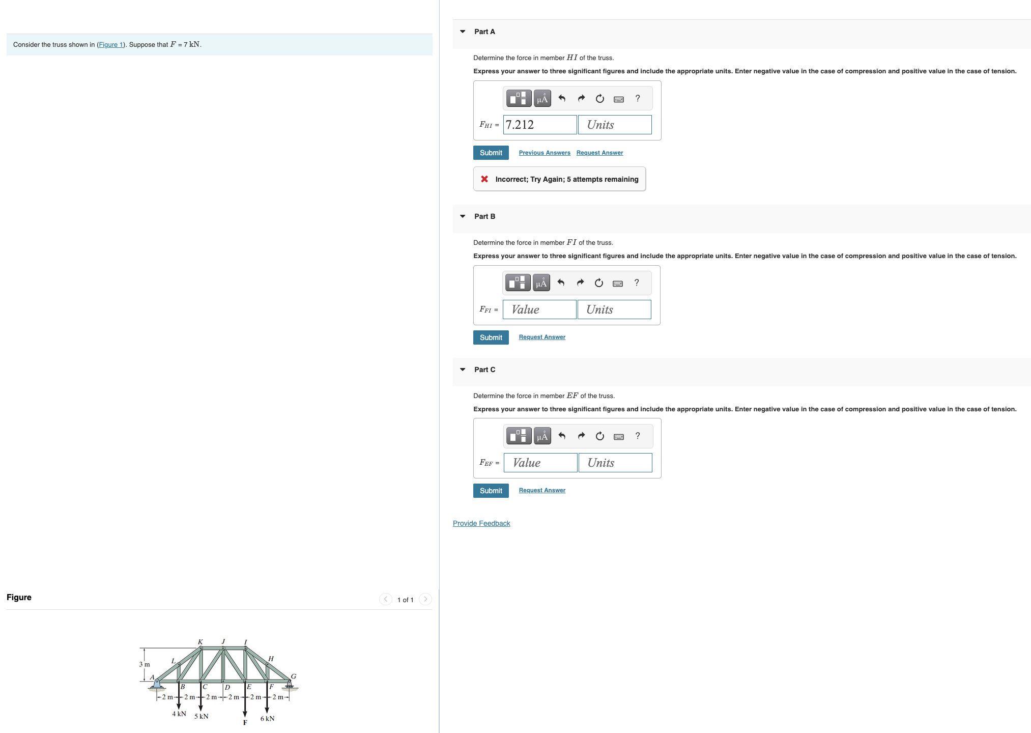 Consider the truss shown in ( Figure 1 ) .