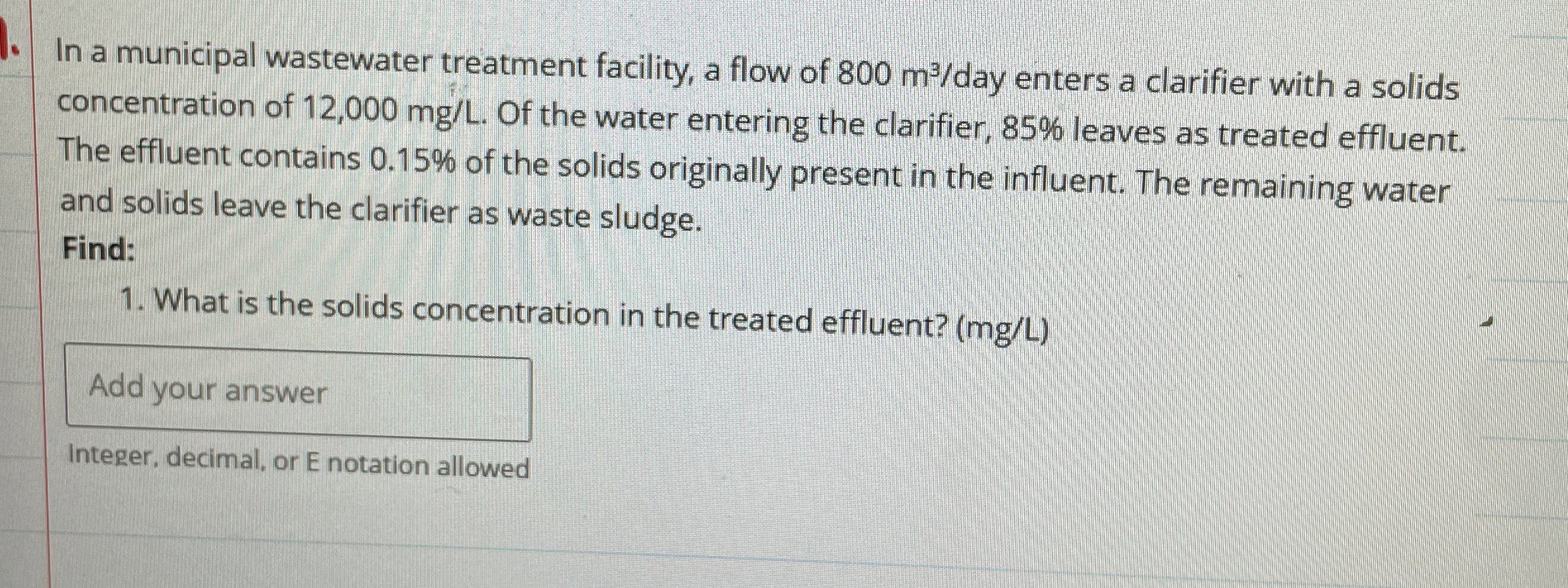 In a municipal wastewater treatment facility, a