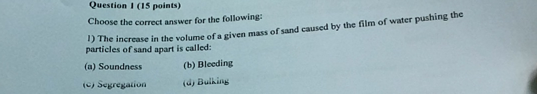 Question 1 ( 1 5 points ) Choose the correct