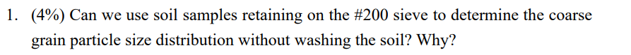 ( 4 % ) Can we use soil samples retaining on the