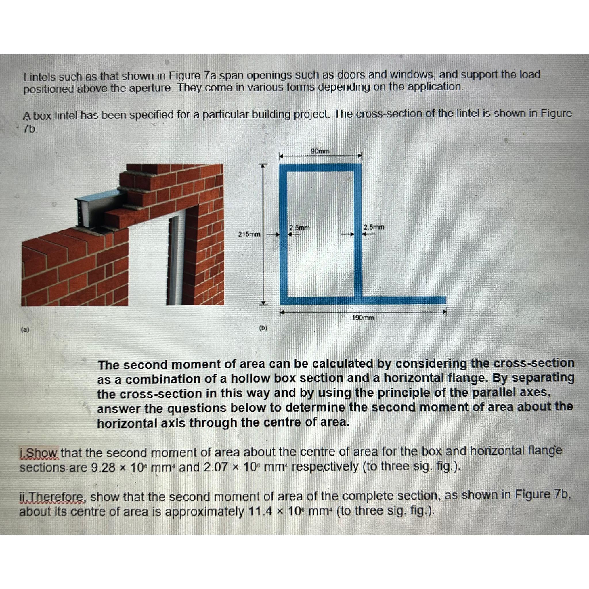 Lintels such as that shown in Figure 7 a span