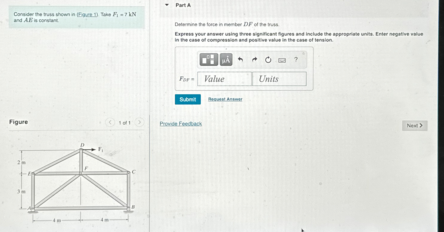 Part A Consider the truss shown in ( Figure 1 ) .