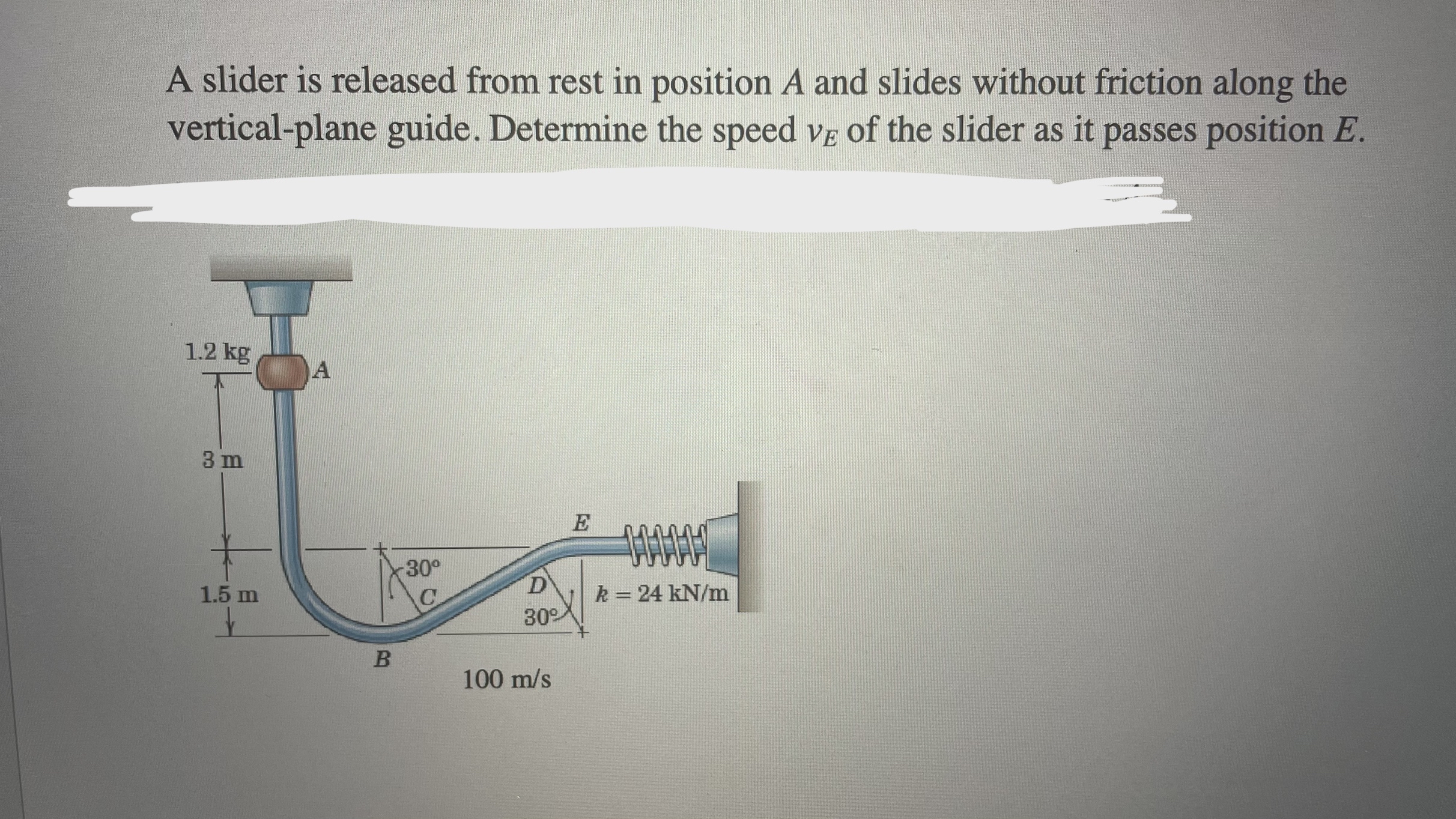 A slider is released from rest in position A and