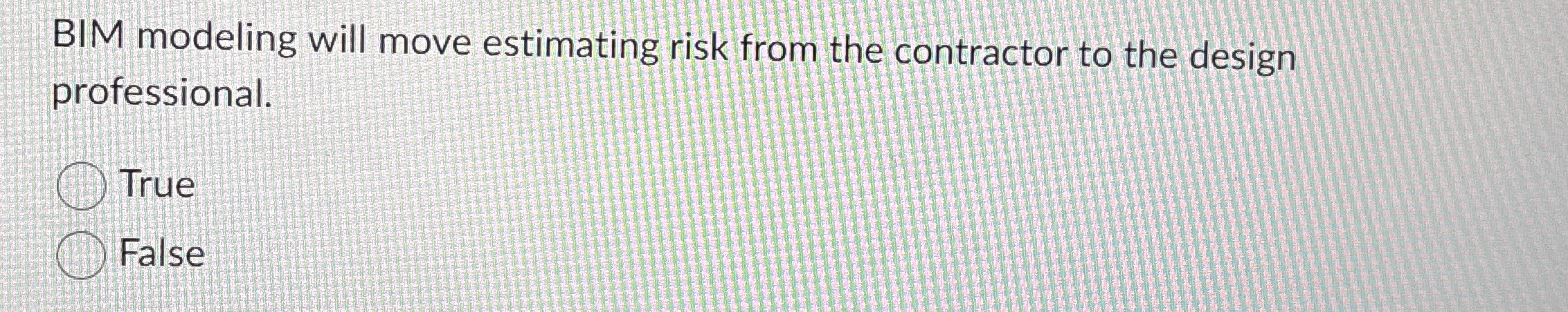 BIM modeling will move estimating risk from the