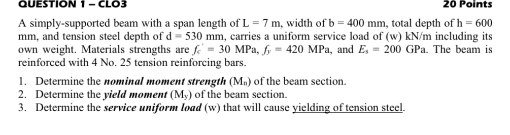 QUESTION 1 - CLO 3 2 0 Points A simply -