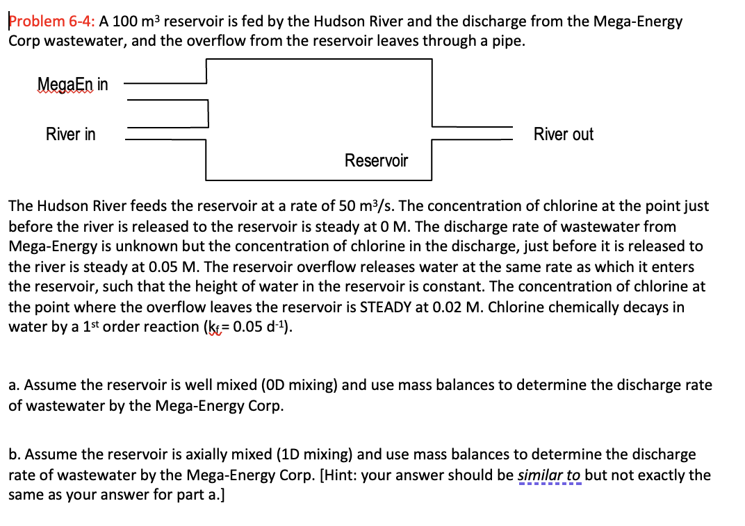 A 1 0 0 m 3 reservoir is fed by the Hudson River