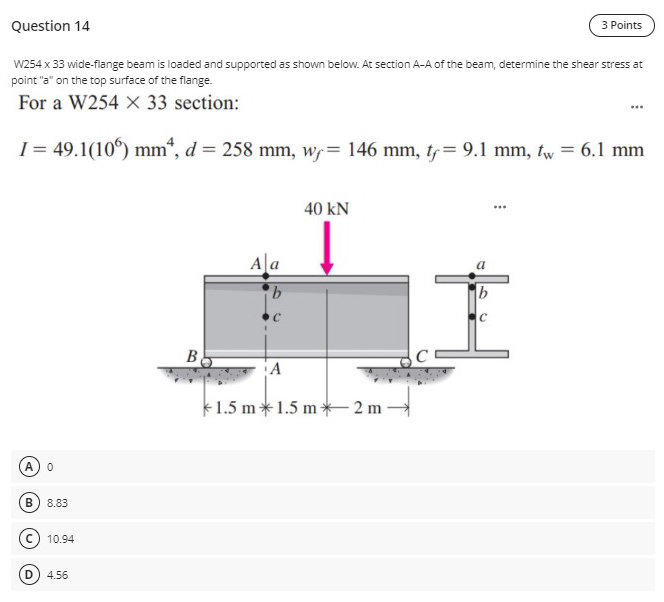 Question 1 4 W 2 5 4 x 3 3 wide - flange beam is