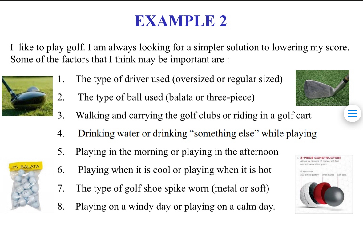 EXAMPLE 2 I like to play golf. I am always