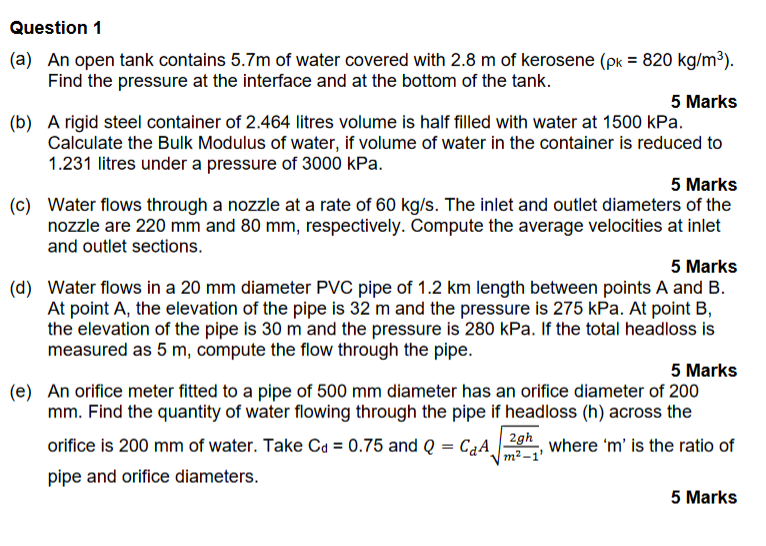 Question 1 ( a ) An open tank contains 5 . 7 m of