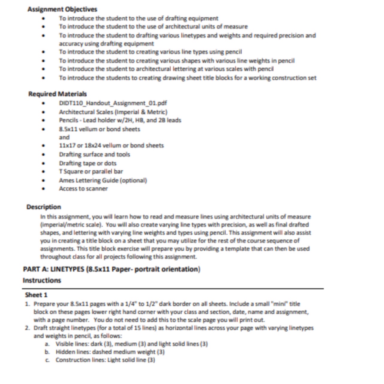 Assignment Objectives To introduce the student to