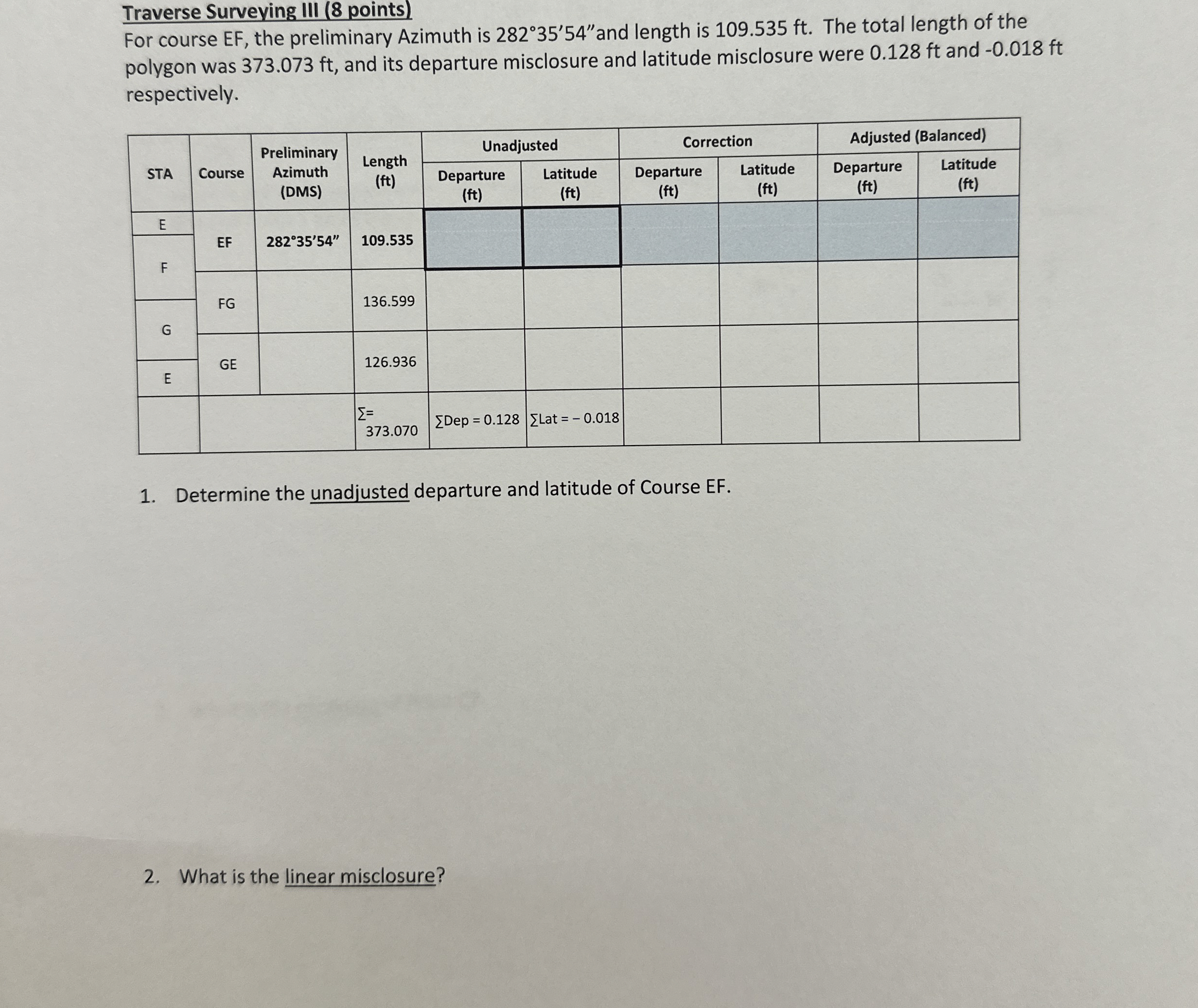 Traverse Surveying III ( 8 points ) For course EF