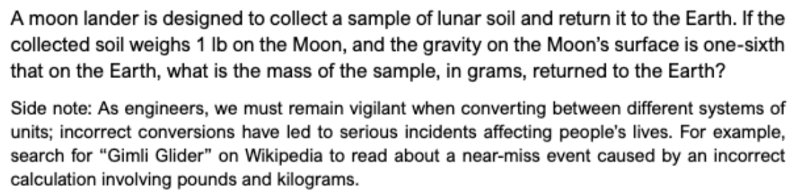 A moon lander is designed to collect a sample of