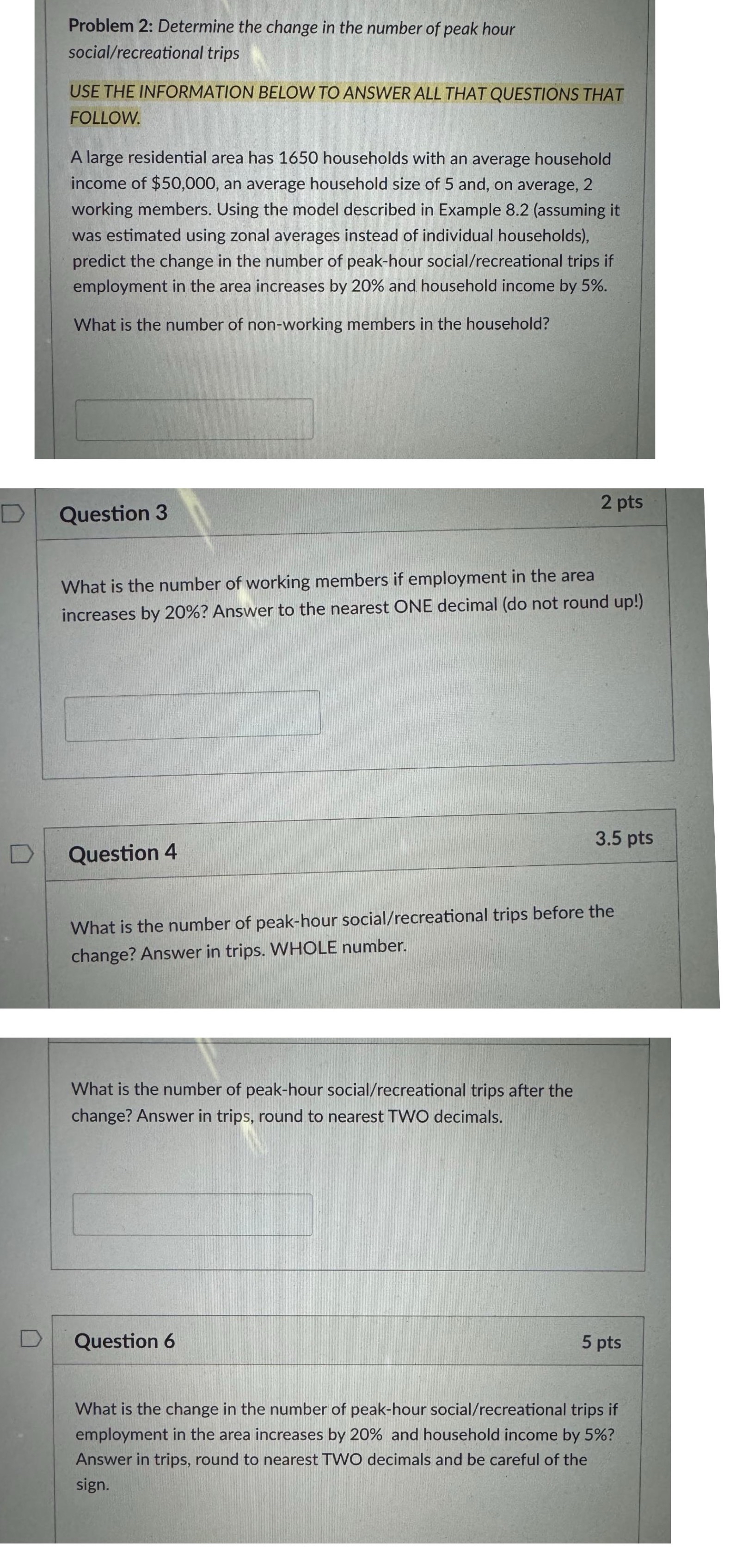 Question 3 What is the number of working members